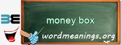 WordMeaning blackboard for money box